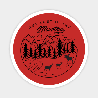 Traveling Adventure Get Lost in the Mountains Hiking and Camping Magnet